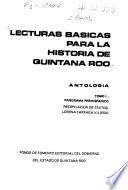 Lecturas básicas para la historia de Quintana Roo
