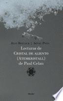 Lecturas de Cristal de aliento (Atemkristall) de Paul Celan