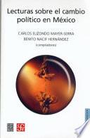Lecturas sobre el cambio político en México