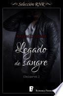 Legado de sangre (Trilogía Dhampyr 2)