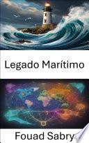 Legado Marítimo