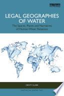 Legal Geographies of Water