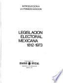 Legislación electoral mexicana, 1812-1988
