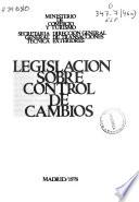 Legislación sobre control de cambios