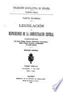Legislación y disposiciones de la administración central