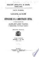 Legislación y disposiciones de la administración central