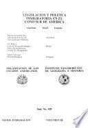 Legislación y política inmigratoria en el Cono Sur de América
