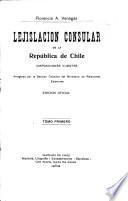 Lejislacion consular de la república de Chile