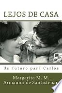 Lejos de Casa