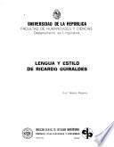 Lengua y estilo de Ricardo Güiraldes