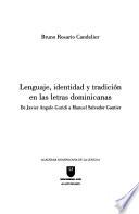 Lenguaje, identidad y tradición en las letras dominicanas