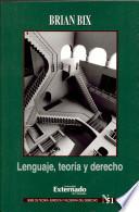 Lenguaje, teoría y derecho