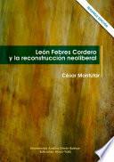 León Febres Cordero y la reconstrucción neoliberal