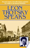 Leon Trotsky Speaks