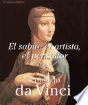 Leonardo Da Vinci - Artista, Pintora del Renacimiento