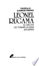 Leonel Rugama, el delito de tomar la vida en serio