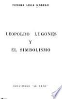 Leopoldo Lugones y el simbolismo
