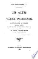 Les actes des prêtres insermentés de l'archidiocèse de Rennes guillotinés en 1794