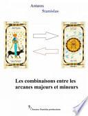 Les combinaisons entre les arcanes majeurs et mineurs
