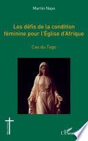 Les défis de la condition féminine pour l'Église d'Afrique
