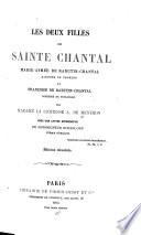 Les deux filles de Sainte Chantal, Marie-Aymée de Rabutin-Chantal, baronne de Thorens et Françoise de Rabutin-Chantal, comtesse de Toulonjon