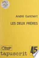 Les deux frères