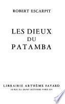 Les dieux du Patamba