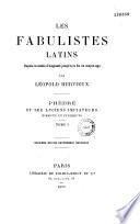 Les fabulistes latins depuis le siècle d'Auguste jusqu'à la fin du moyen âge
