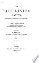 Les fabulistes latins depuis le siècle d'Auguste jusqu'à la fin du moyen âge: Phèdre et ses anciens imitateurs