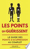 Les points qui guérissent