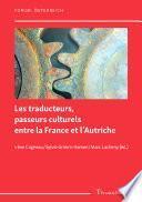 Les traducteurs, passeurs culturels entre la France et l’Autriche