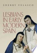 Lesbians in Early Modern Spain