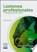 Lesiones profesionales e inspecciones de control