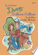 Let It Bree / Can't Buy Me Louie: Let It Bree / Can't Buy Me Louie (Mills & Boon Silhouette)