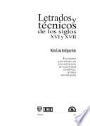 Letrados y técnicos de los siglos XVI y XVII