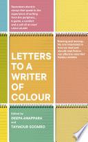 Letters to a Writer of Colour
