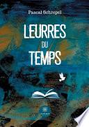 Leurres du temps