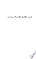 Lexique et Actualité de l'Espagnol