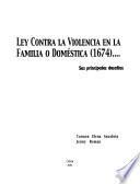 Ley contra la violencia en la familia o doméstica (1674)