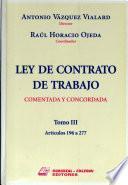 Ley de contrato de trabajo: Artículos 196 a 277