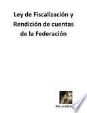 Ley de Fiscalización y Rendición de cuentas de la Federación