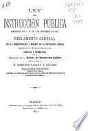 Ley de Instrucción Pública sancionada por S.M. en 9 de setiembre de 1857