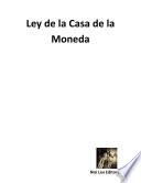 Ley de la Casa de la Moneda