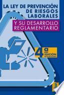 Ley de prevención riesgos laborales (4a edición)