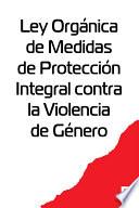 Ley Organica de Medidas de Proteccion Integral contra la Violencia de Genero (Испания)