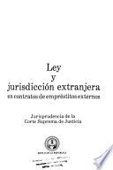 Ley y jurisdicción extranjera en contratos de empréstitos externos