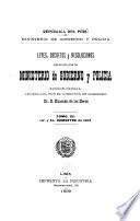 Leyes, decretos y resoluciones expedidos por el Ministerio de gobierno y policia