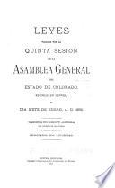 Leyes pasadas en la ... sesion de la Asembléa general del estado de Colorado