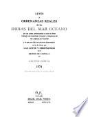 Leyes y ordenanzas reales de las indias del Mar Océano