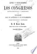 Leyes y resoluciones de los Congresos ordinario y extraordinario